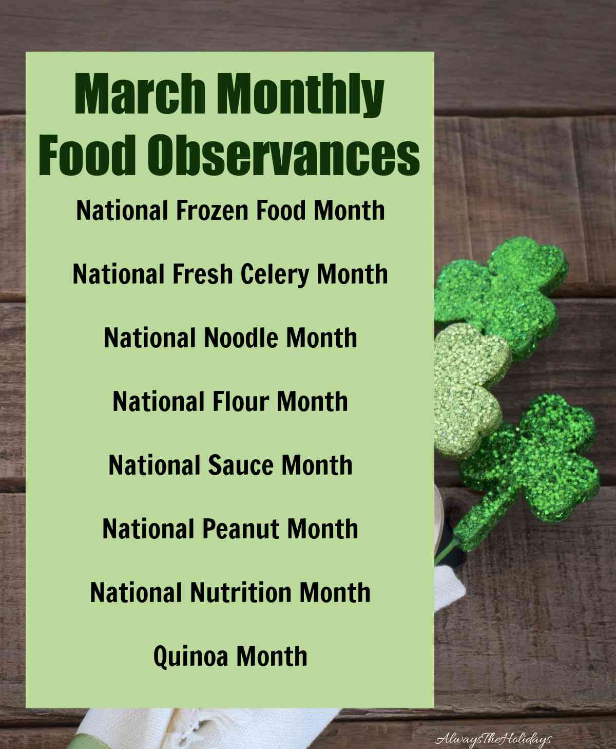 Shamrocks on a wood board with a list of March monthly food observances.