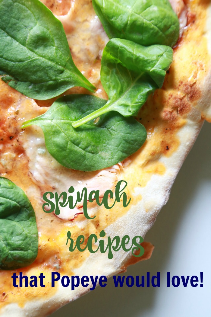 Spinach recipes that Popeye would love. 