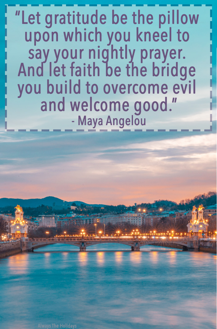A spiritual Thanksgiving quotes text overlay over a bridge at sunset.