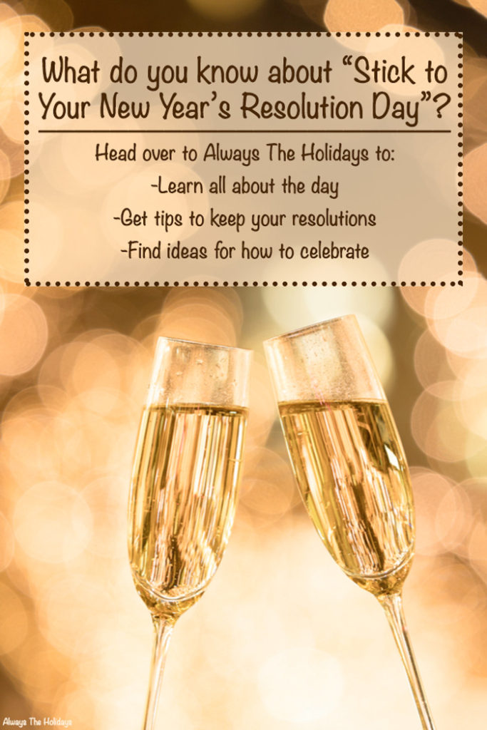 Stick to Your New Years Resolution Day - Plus Tips to Achieve your Goals