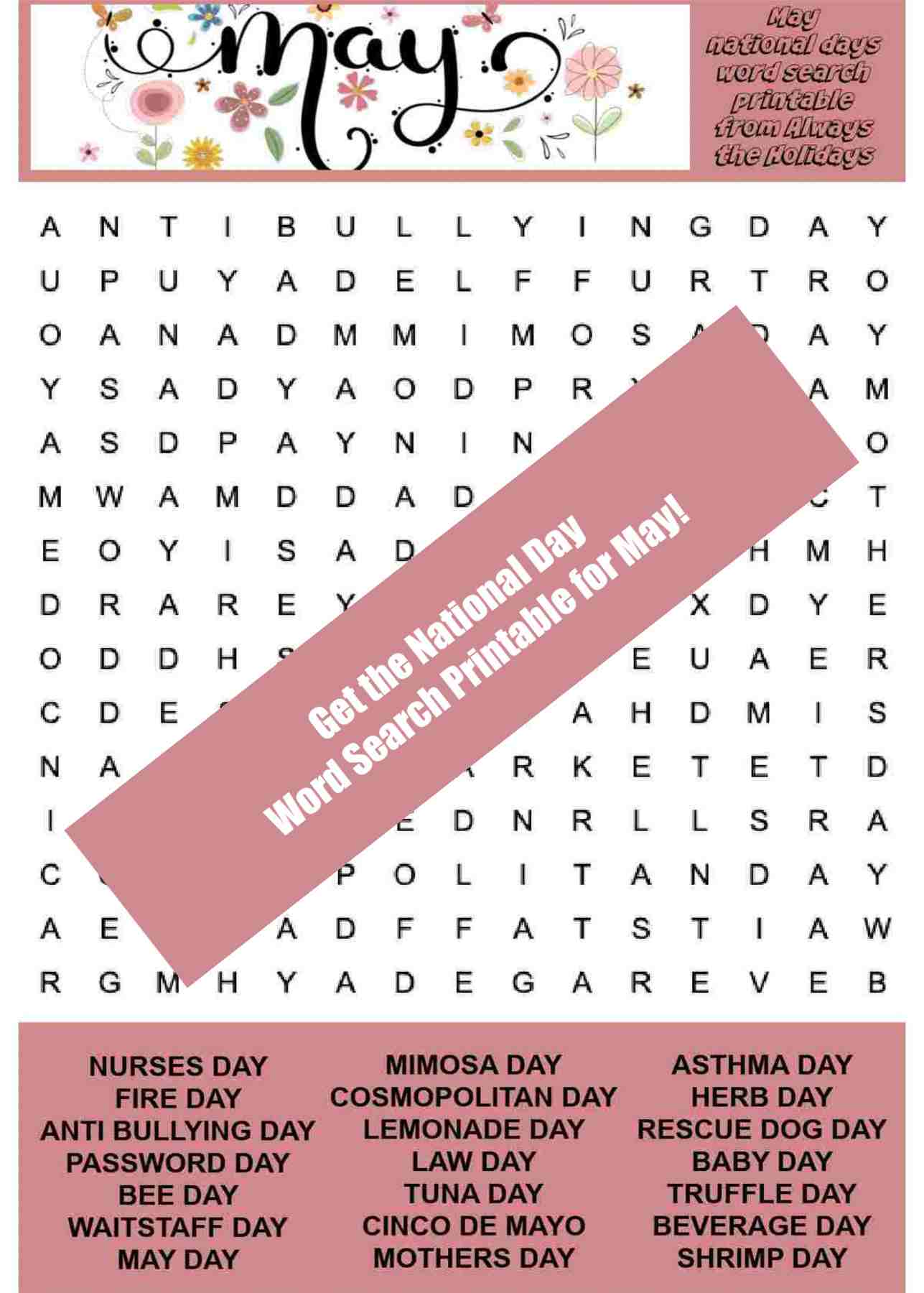 A May word find puzzle for the national days in May, with a banner that says Get the national day word search printable for May.