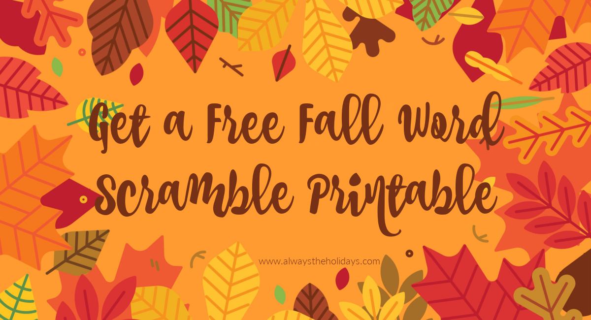An orange background surrounded by illustrations of fall leaves advertising a free autumn word scramble puzzle.