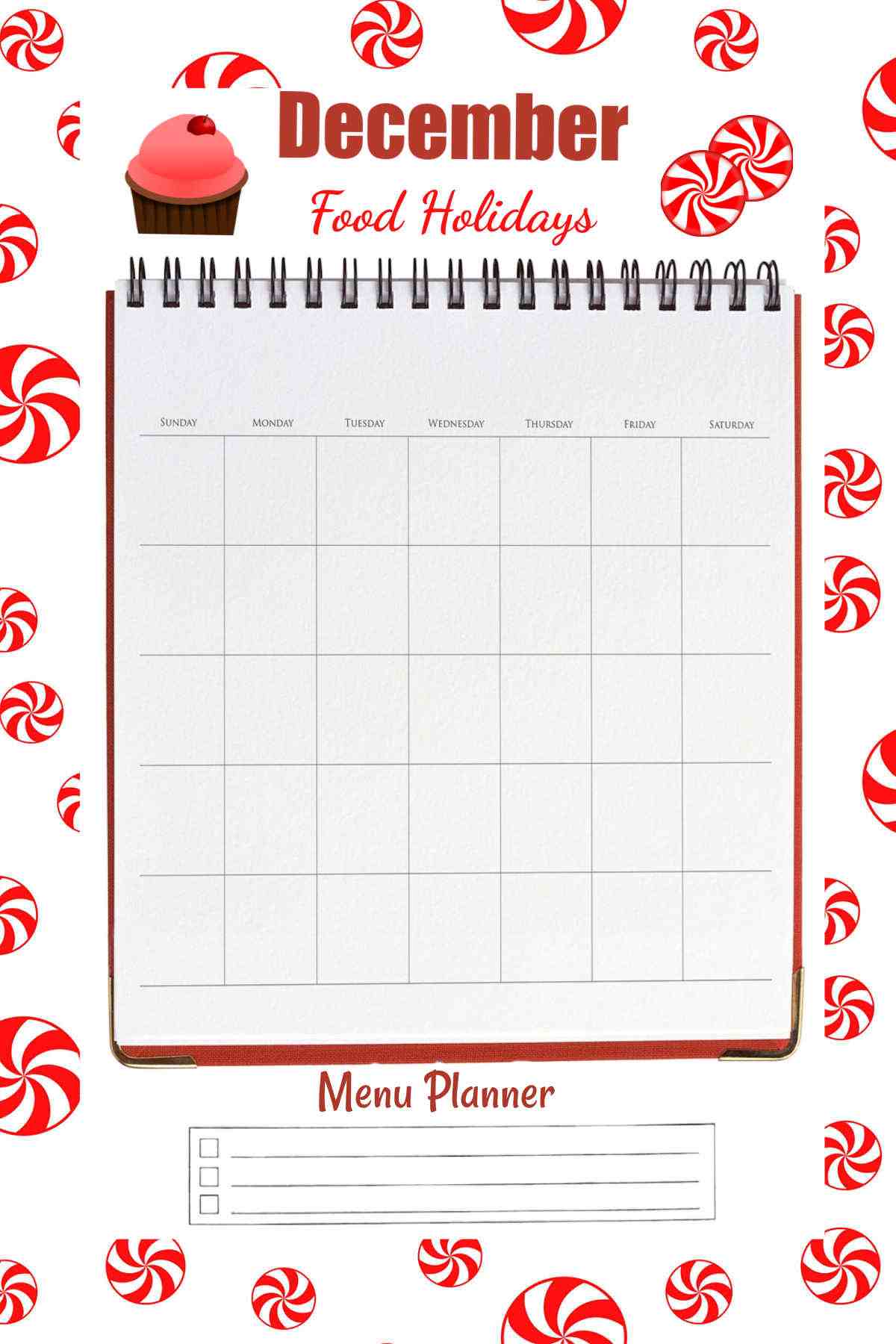 Peppermint candy background with words December Food Holidays Menu Planner.