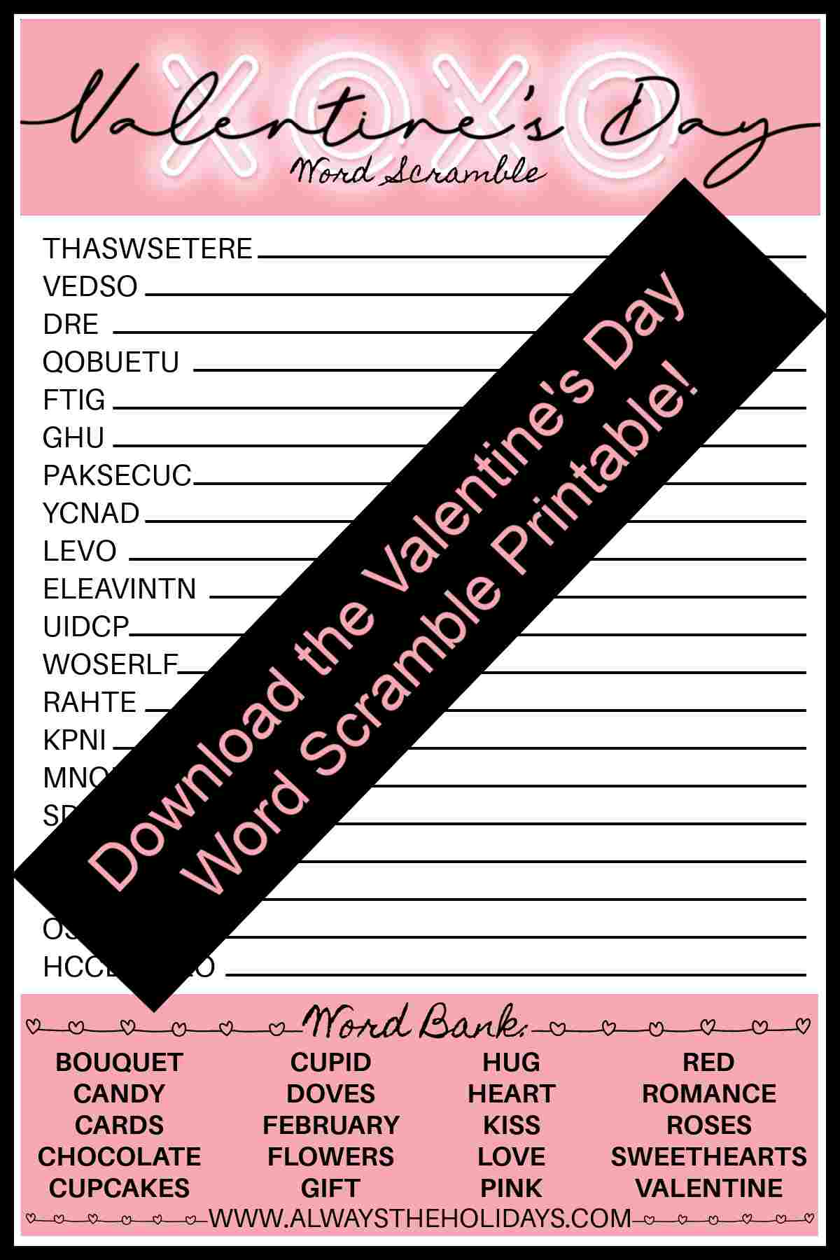A Valentine's Day printable word scramble with a black bar across it that reads "Download the Valentine's Day word scramble printable" in pink lettering.