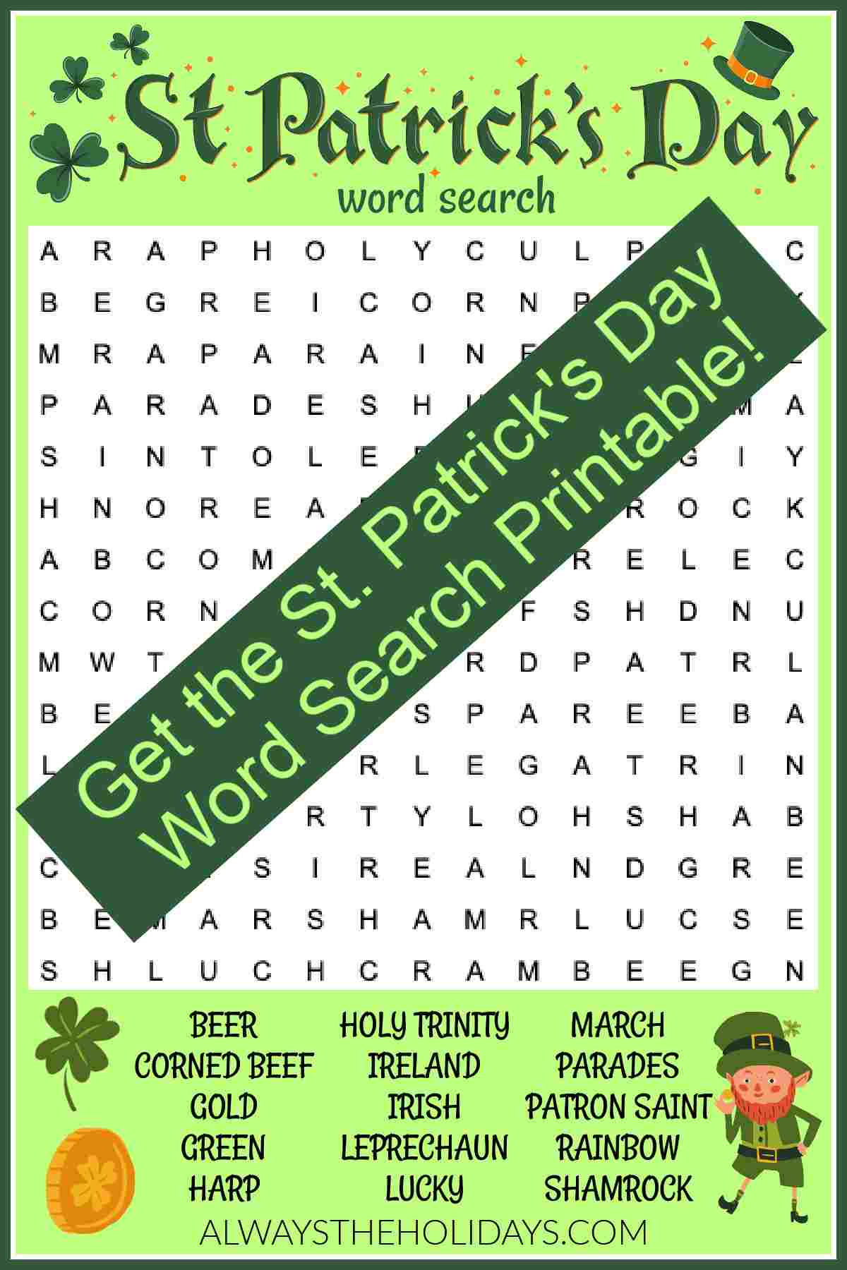 A free St. Patrick's word search with a word bank at the bottom and a dark green rectangle diagonally across the image with light green text that reads "Get the free St. Patrick's Day word search printable".