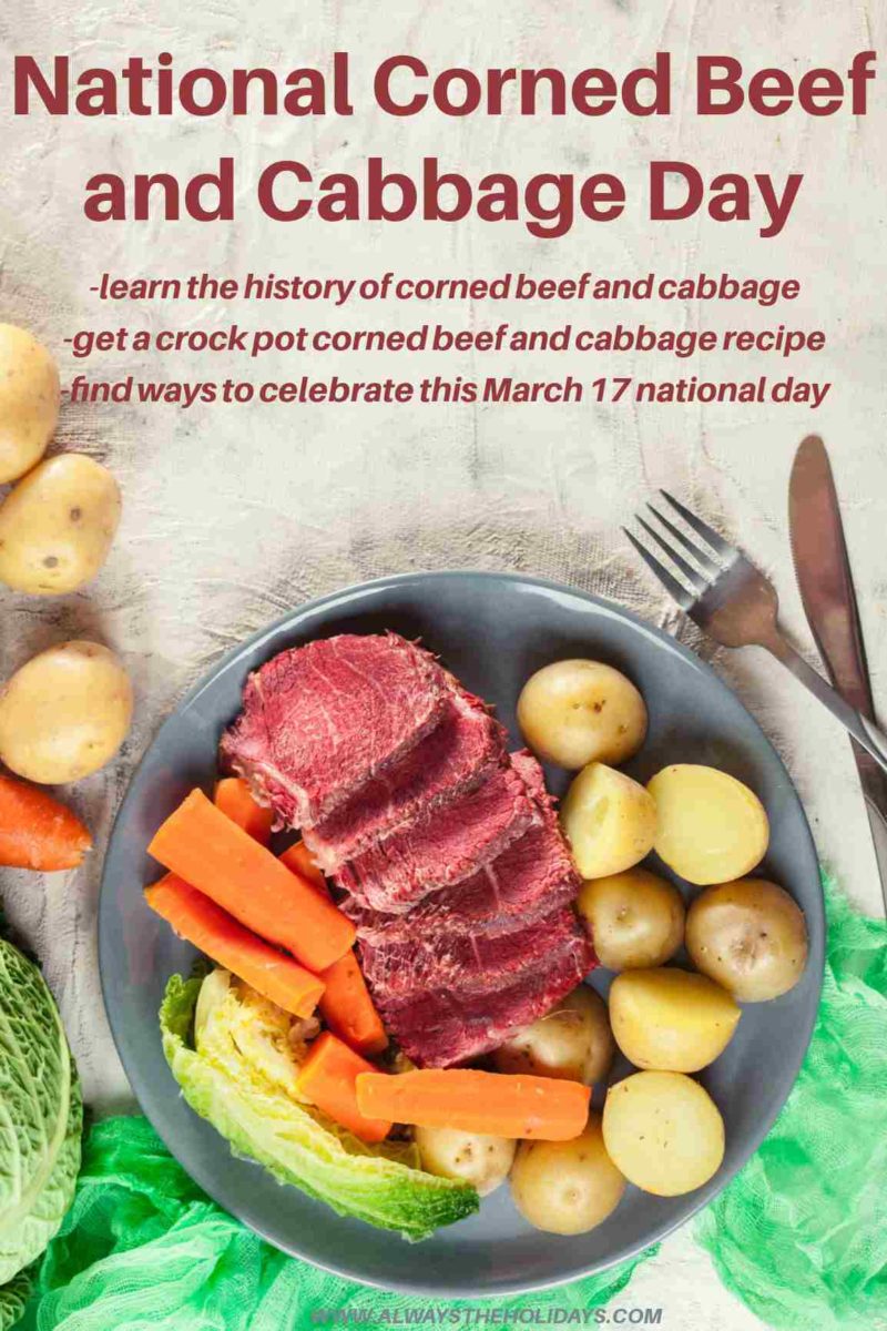 National Corned Beef and Cabbage Day History, Recipe & More!