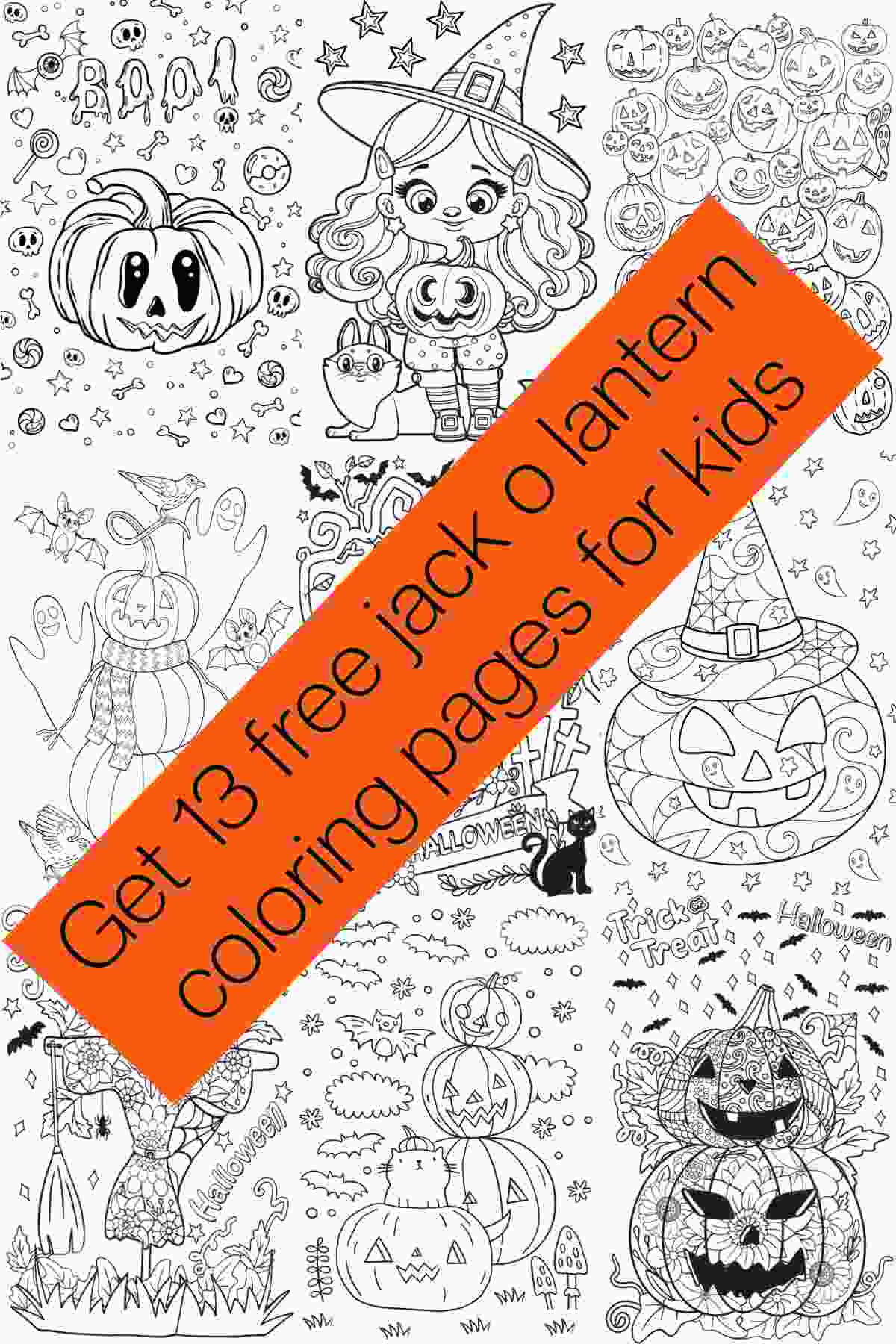 A collage of nine different Halloween coloring pages with an orange bar over them with black text that reads "Get 13 free jack o lantern coloring pages for kids".