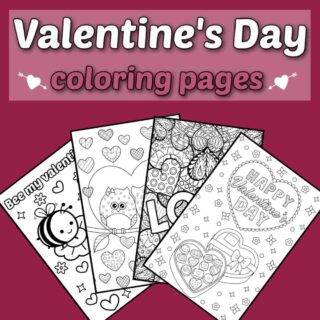 A pink background with a text overlay that says Valentine's Day coloring pages on it, with four Valentine's coloring sheets fanned out beneath it.