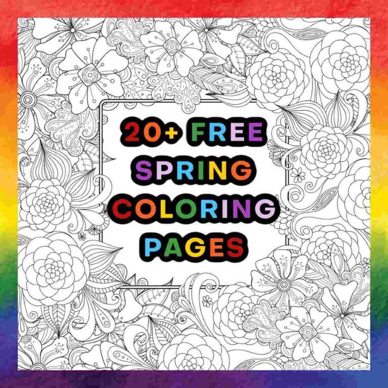 A square image with a tiny rainbow border around a larger floral illustrations border, with a small white square in the center, with a rainbow text overlay over the top with a text overlay that says 20+ free spring coloring pages.