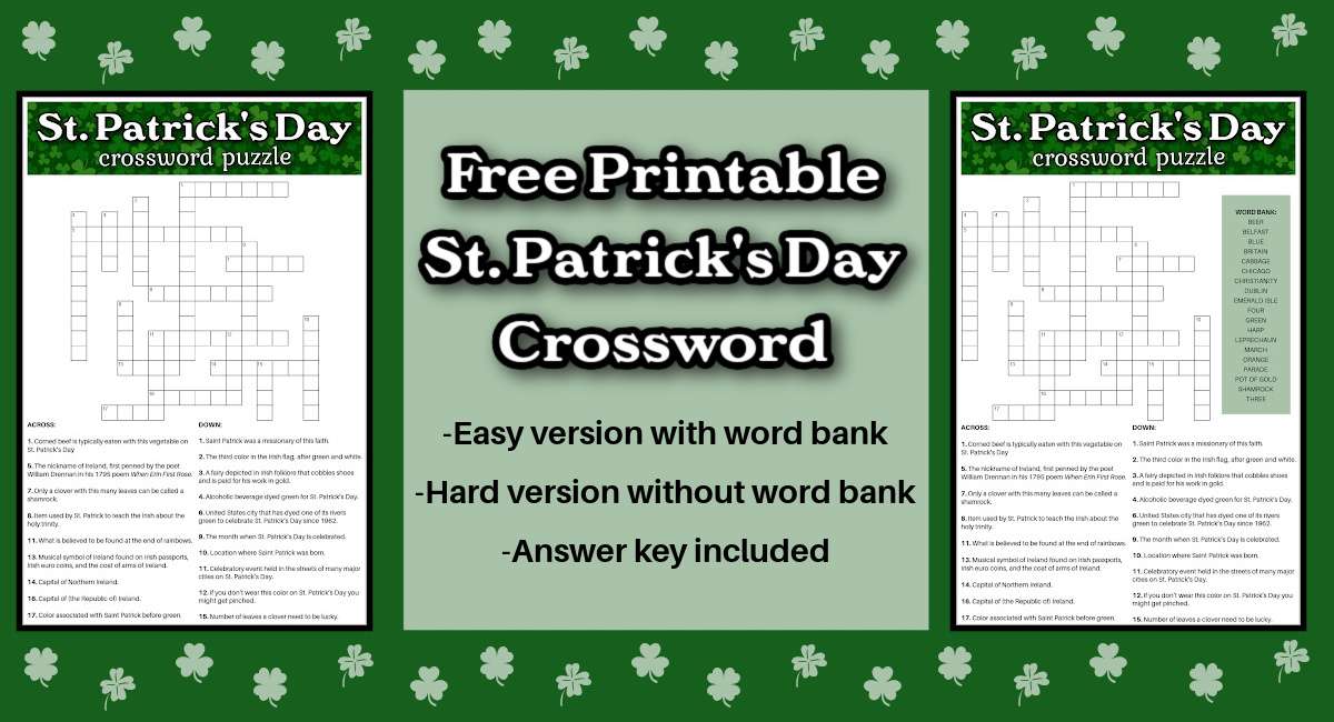 A text overlay on the left that says free printable St. Patrick's Day crossword, with two St. Patrick's Day crossword free printables beside it, one is an easier version with a word bank, and the other is harder and without a word bank.