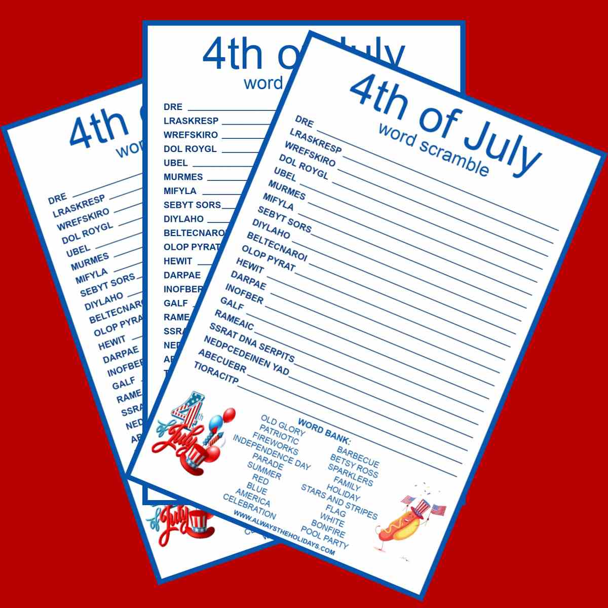 4th of July word scrambles Three free printable 4th of July word scrambles fanned out on a red background.