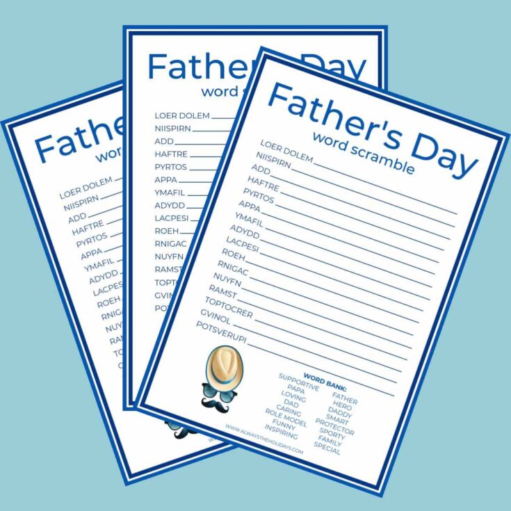Three free printable Father's Day word scrambles fanned out on a light blue background.