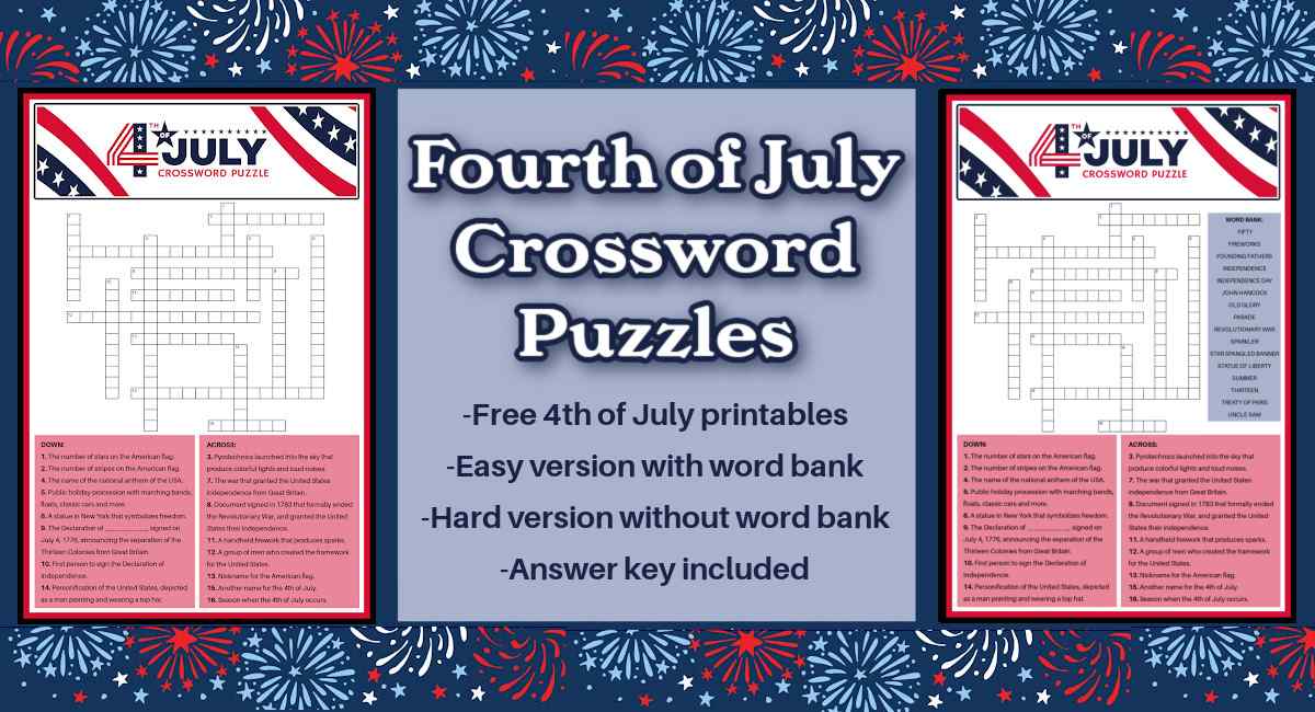 A light blue box in the center that has a text overlay that says Fourth of July crossword puzzles, which has two different Independence day crossword puzzles on each side. The crossword on the left doesn't have a word bank, and the crossword on the right does have a word bank.