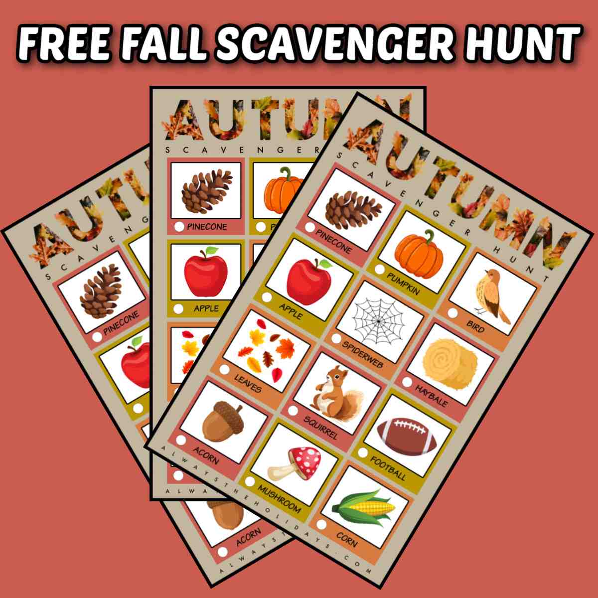 Three free autumn printables for fall fanned out over a dark peach background with white text above them that says free fall scavenger hunt.
