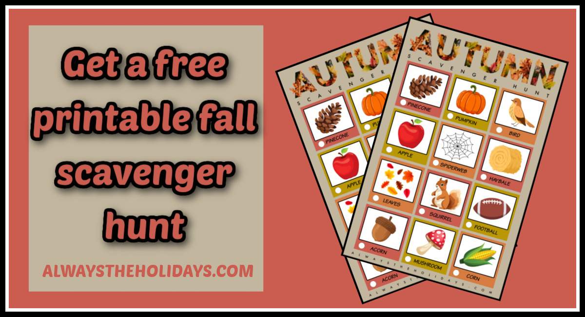Two scavenger hunts for fall fanned out on the right side of a peach background, with a tan box to the left of them, with peach text that says get a free printable fall scavenger hunt.
