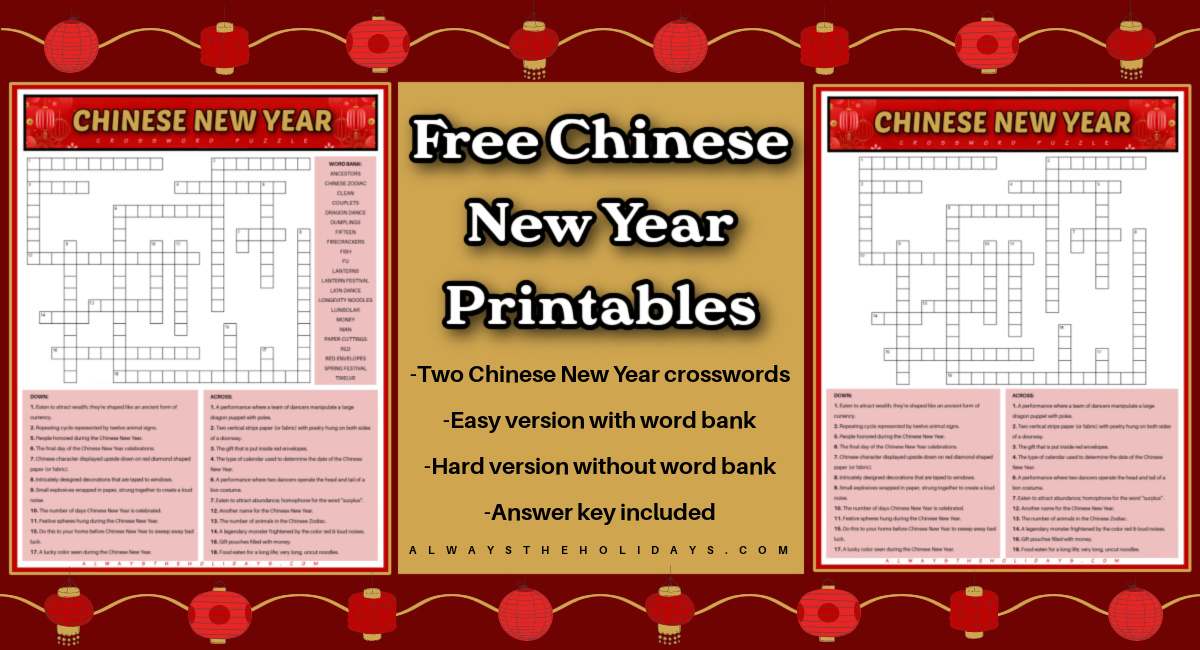 A collage of free Chinese New Year printables, featuring two crossword puzzles and a yellow box in the center with a text overlay talking about the Lunar New Year crosswords in it.