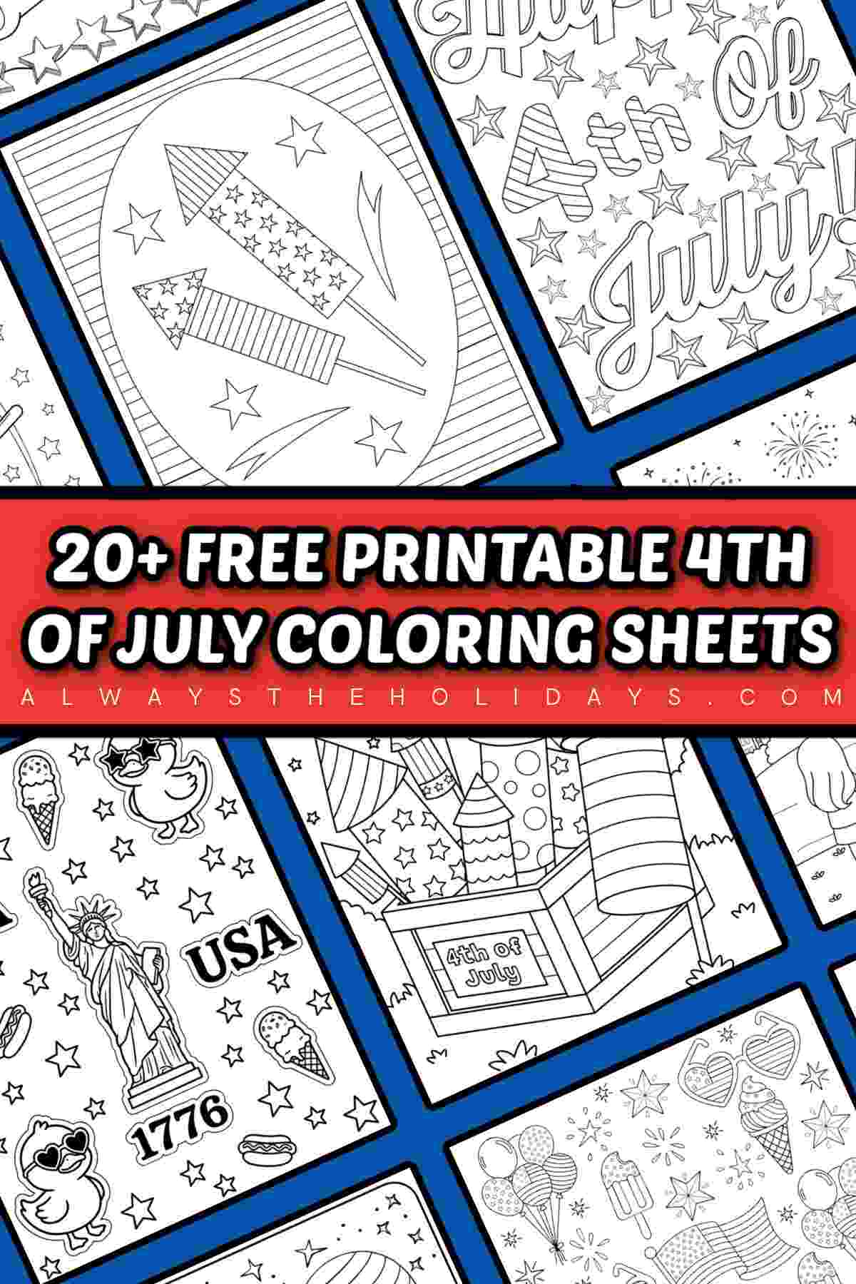 A collage of Fourth of July coloring sheets with a red rectangle across them with white bubble letters on top of it that say 20+ free printable 4th of July coloring sheets.